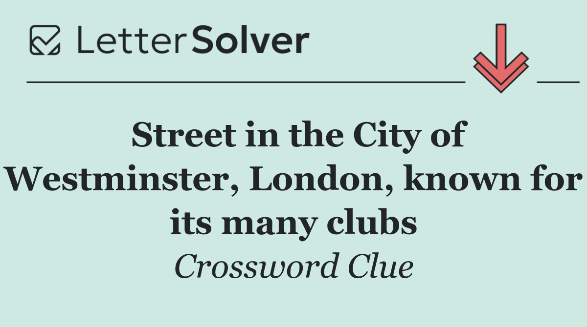 Street in the City of Westminster, London, known for its many clubs