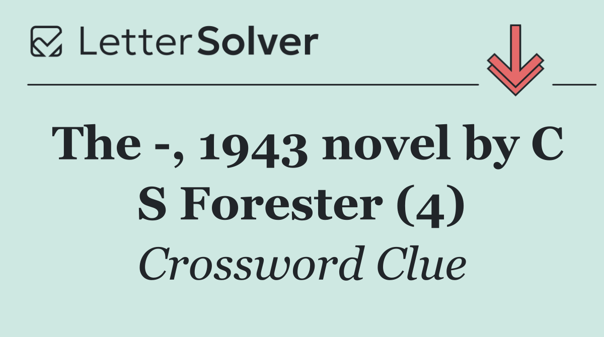 The  , 1943 novel by C S Forester (4)