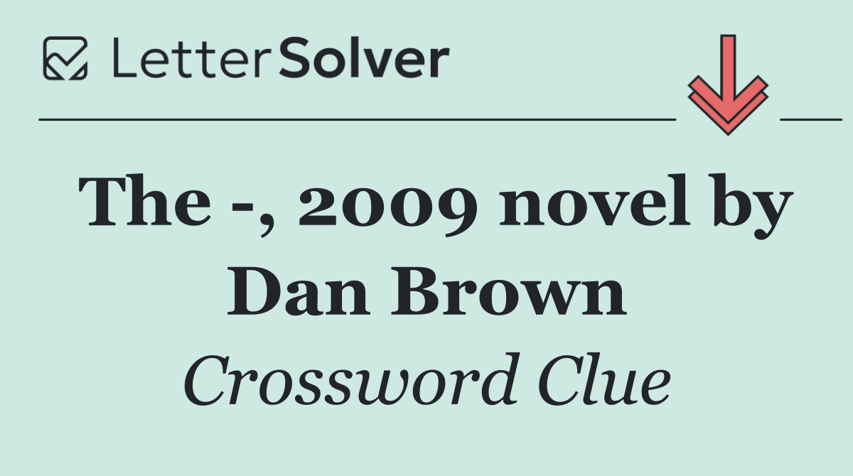 The  , 2009 novel by Dan Brown