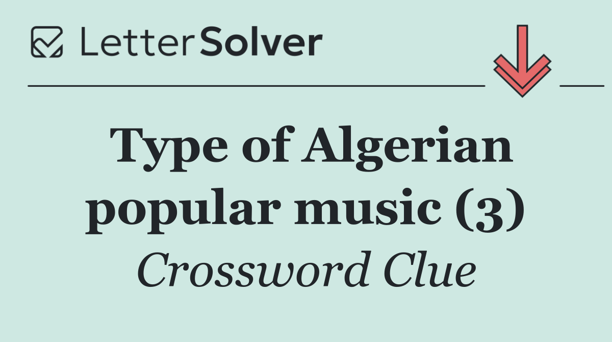 Type of Algerian popular music (3)