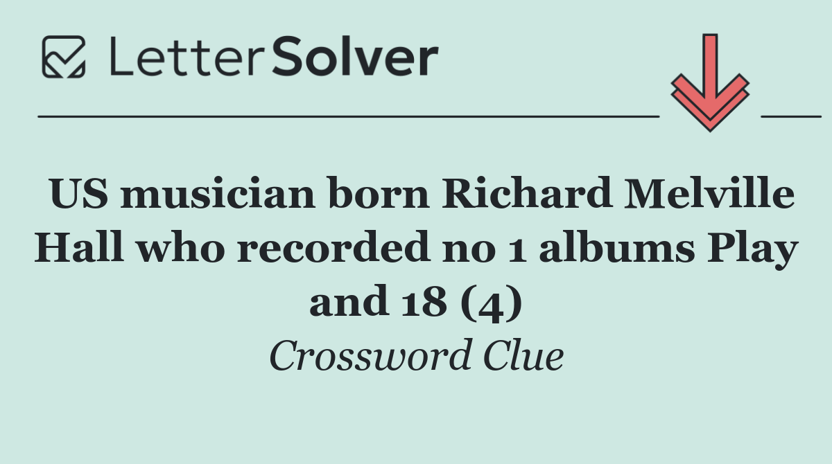 US musician born Richard Melville Hall who recorded no 1 albums Play and 18 (4)