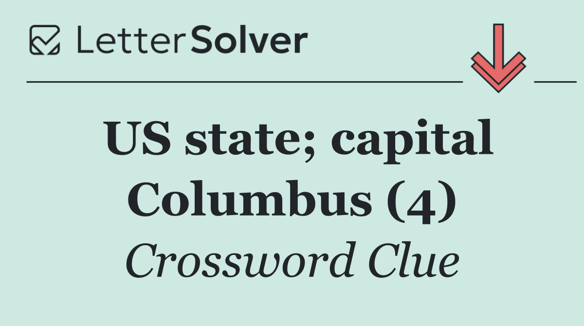US state; capital Columbus (4)