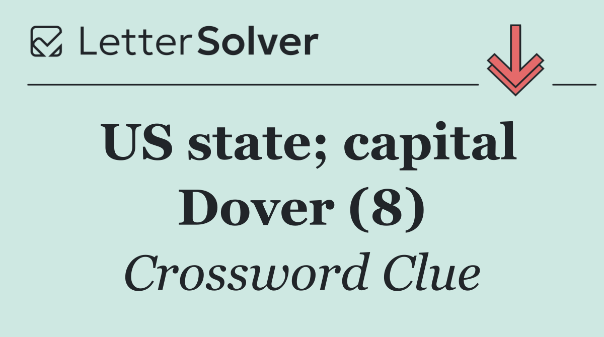 US state; capital Dover (8)