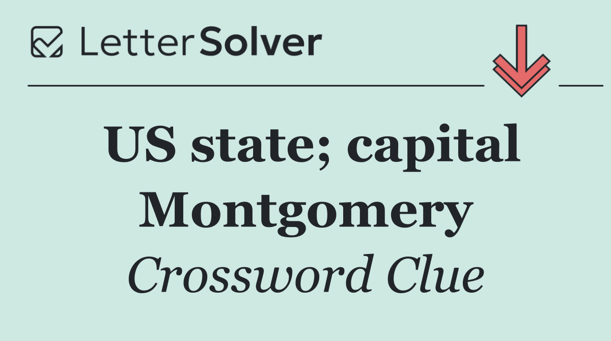 US state; capital Montgomery
