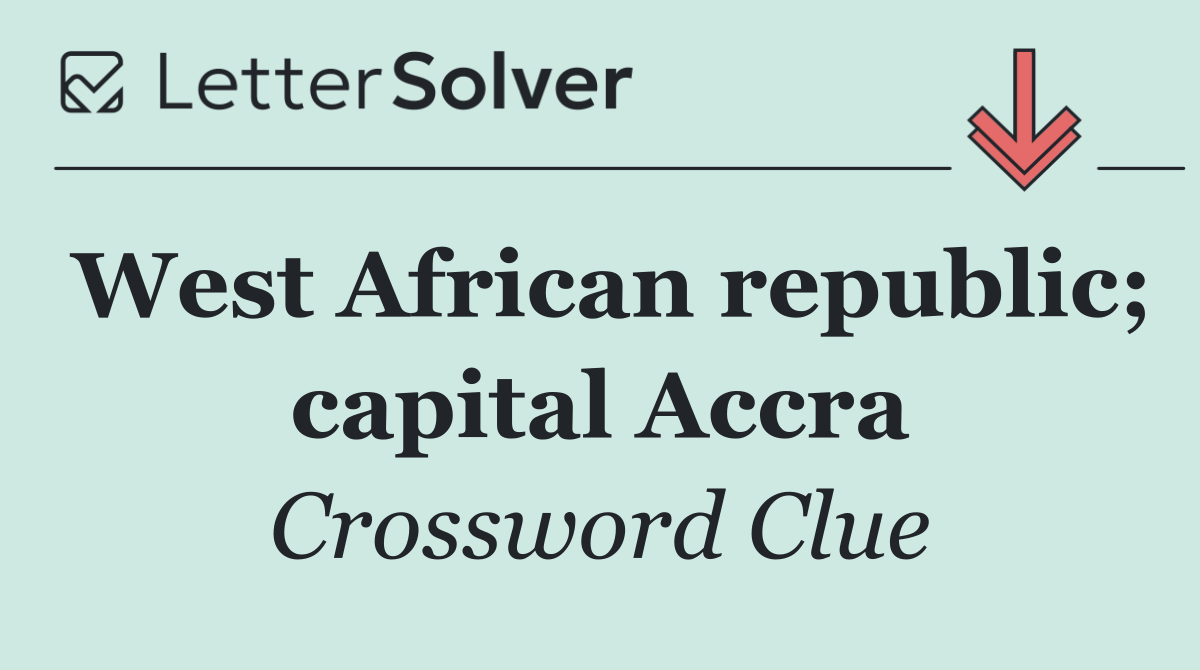 West African republic; capital Accra