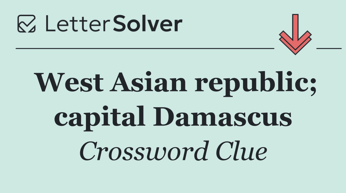 West Asian republic; capital Damascus