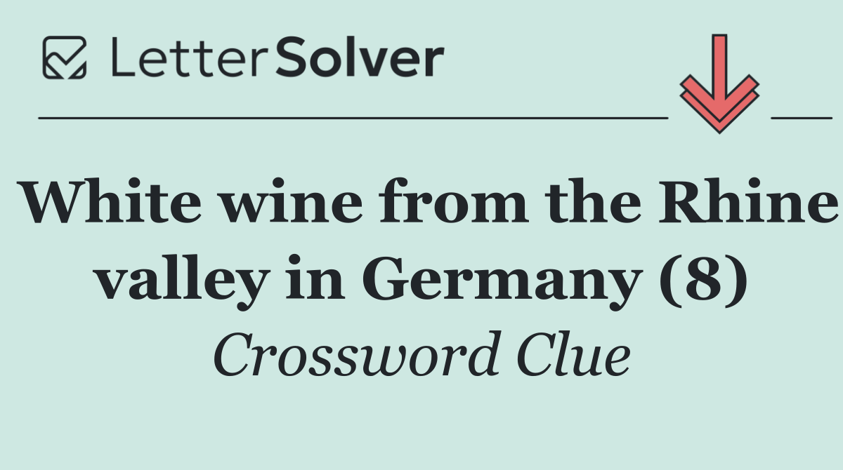 White wine from the Rhine valley in Germany (8)
