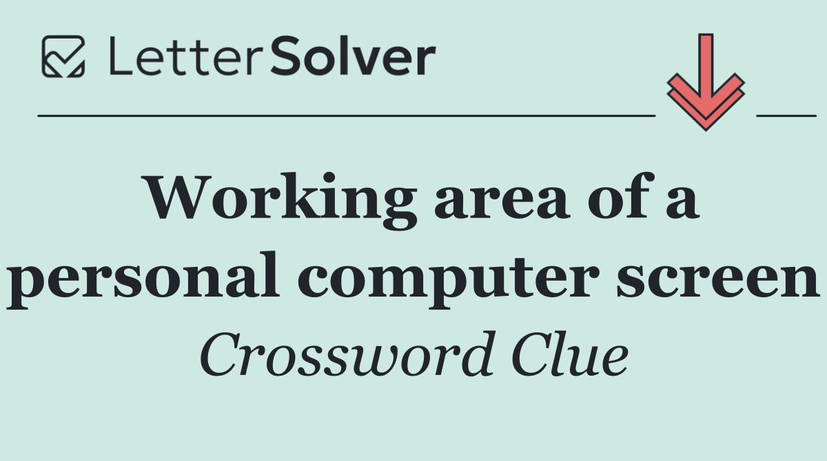 Working area of a personal computer screen