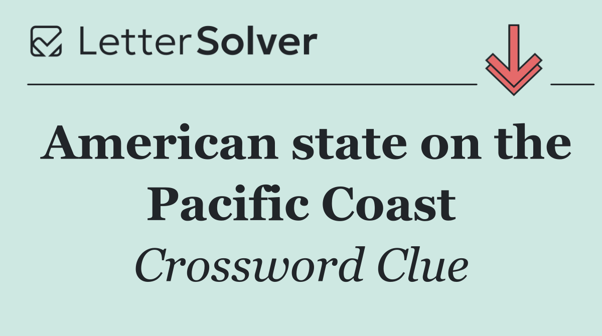 American state on the Pacific Coast