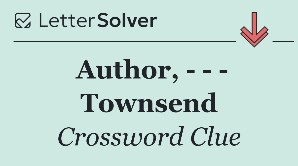 Author,       Townsend
