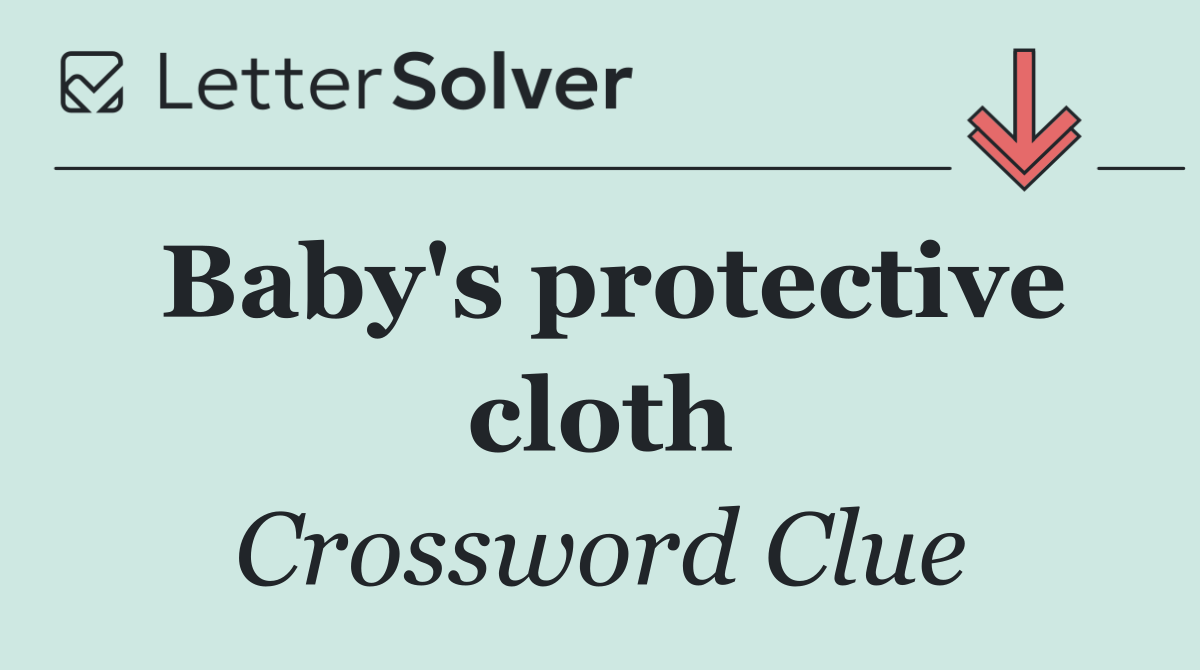 Baby's protective cloth