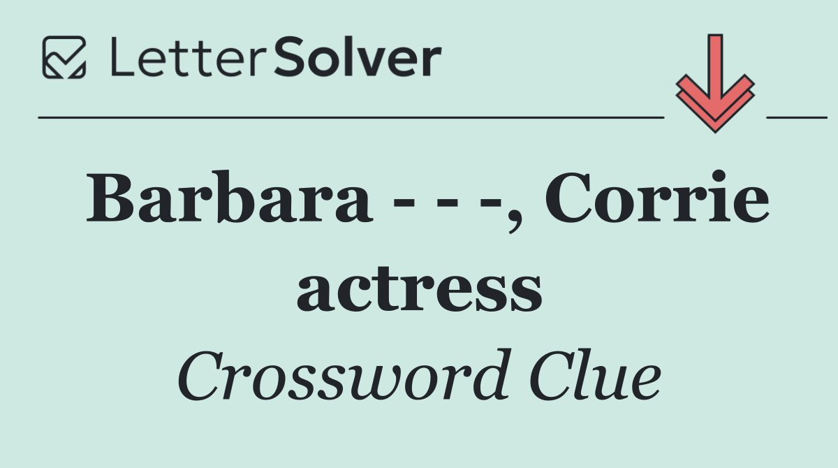 Barbara      , Corrie actress