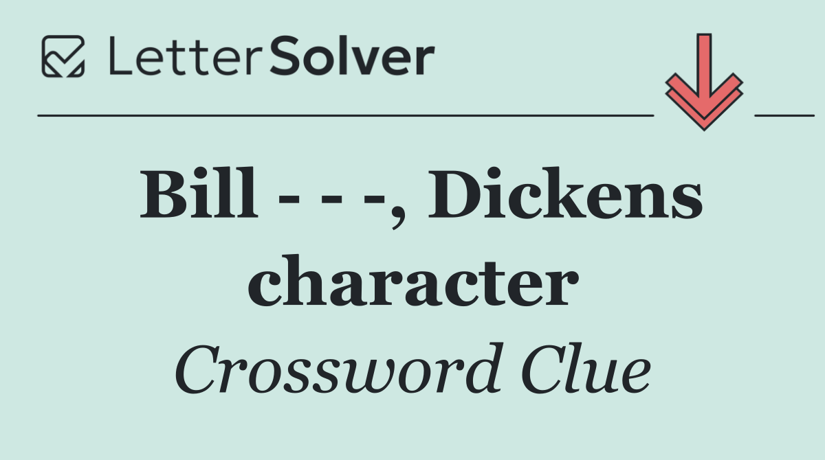 Bill      , Dickens character