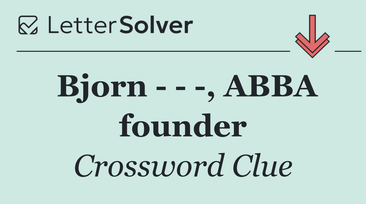 Bjorn      , ABBA founder