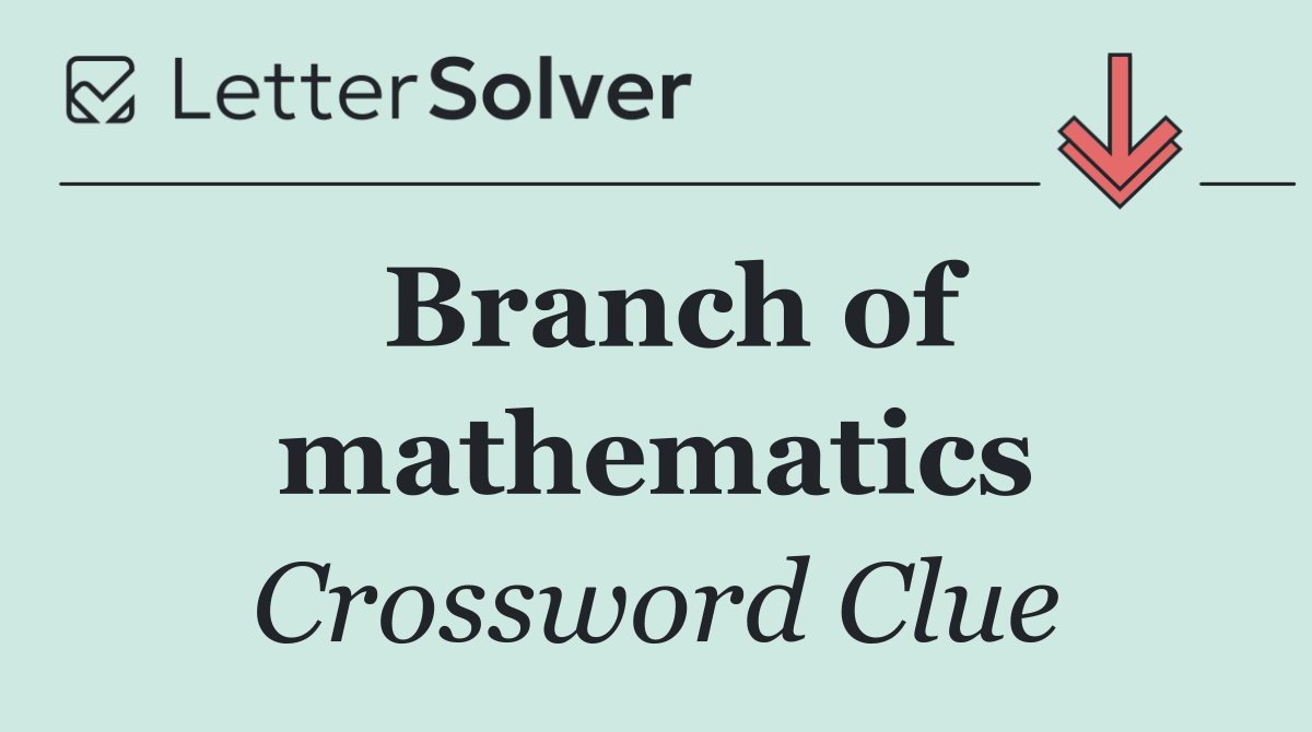 Branch of mathematics