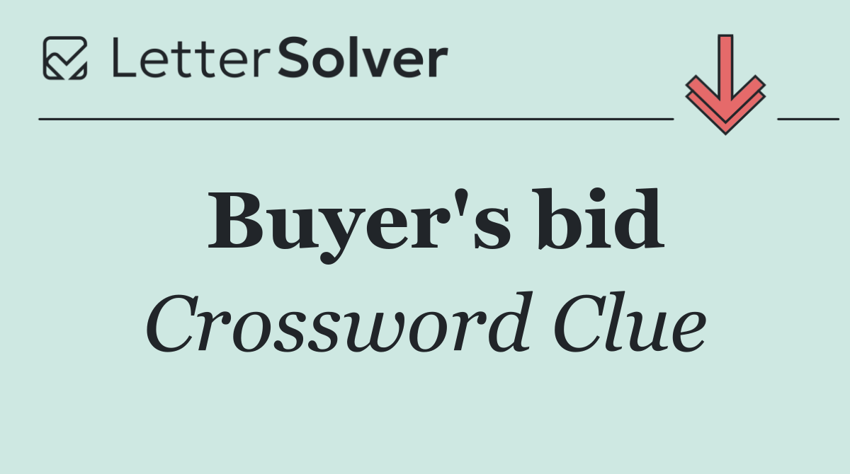 Buyer's bid