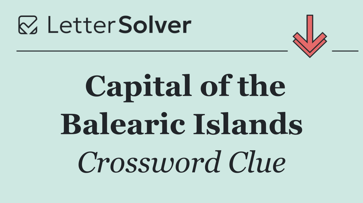 Capital of the Balearic Islands