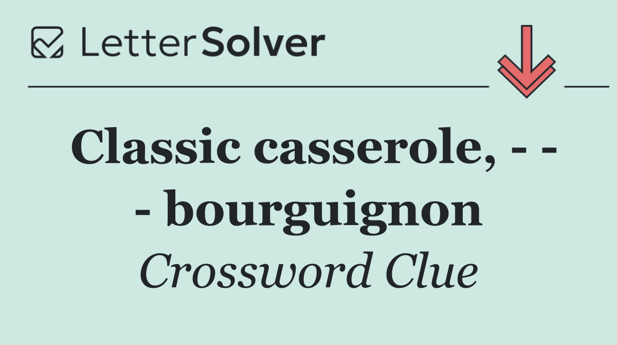 Classic casserole,       bourguignon