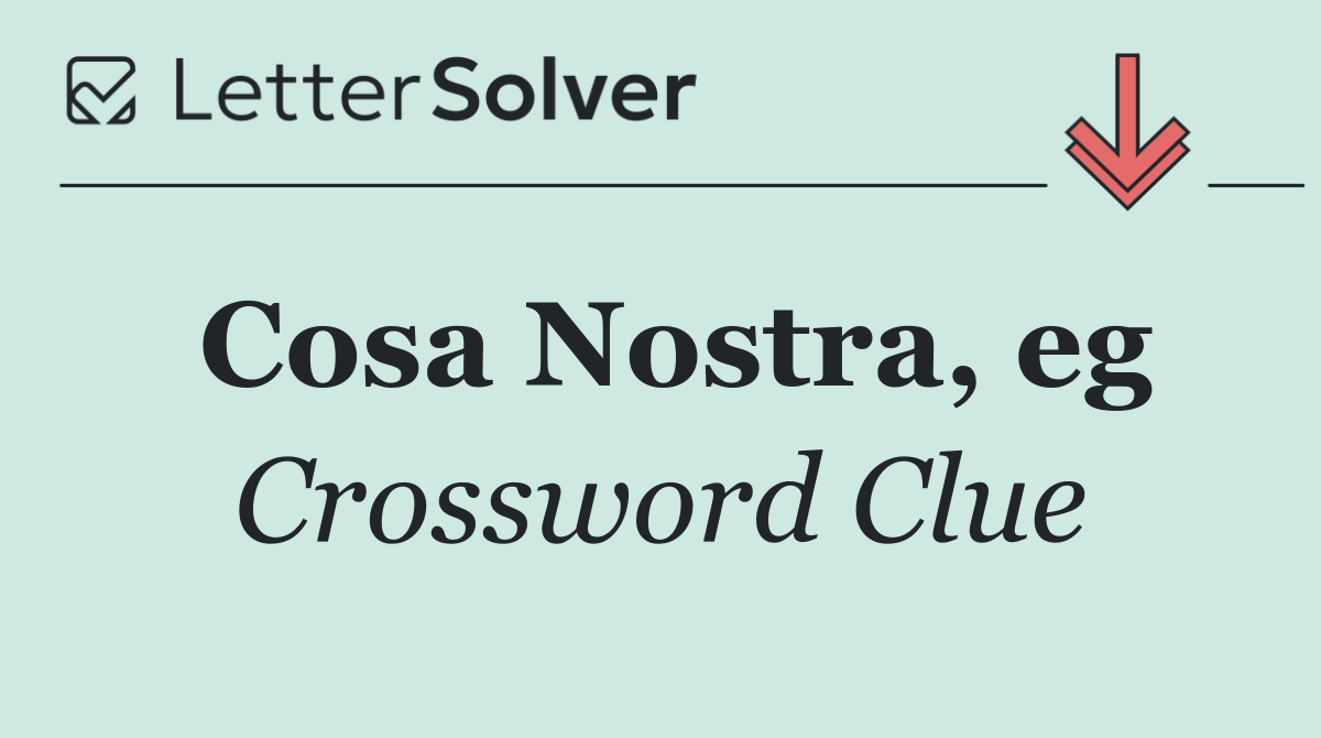 Cosa Nostra, eg