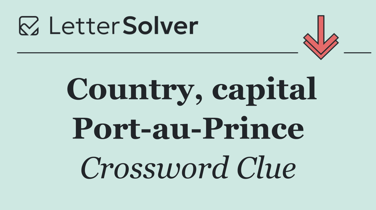 Country, capital Port au Prince