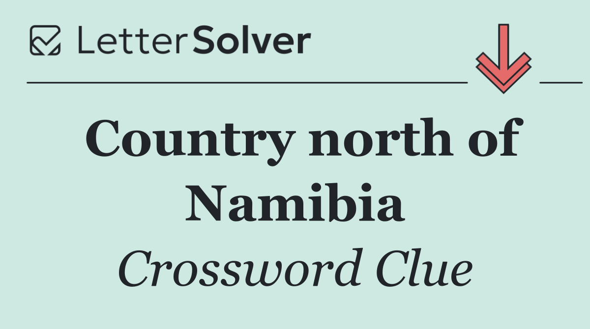 Country north of Namibia