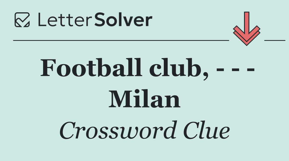 Football club,       Milan