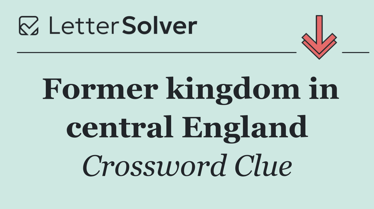 Former kingdom in central England