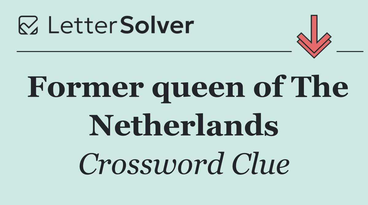 Former queen of The Netherlands