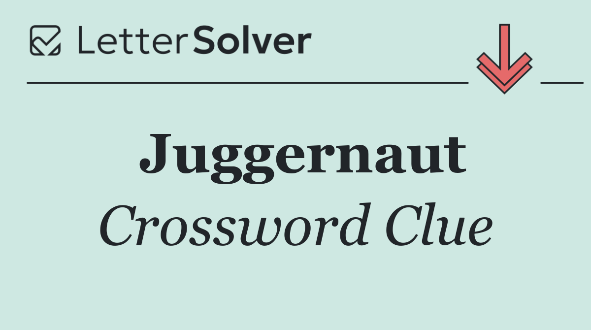 Juggernaut