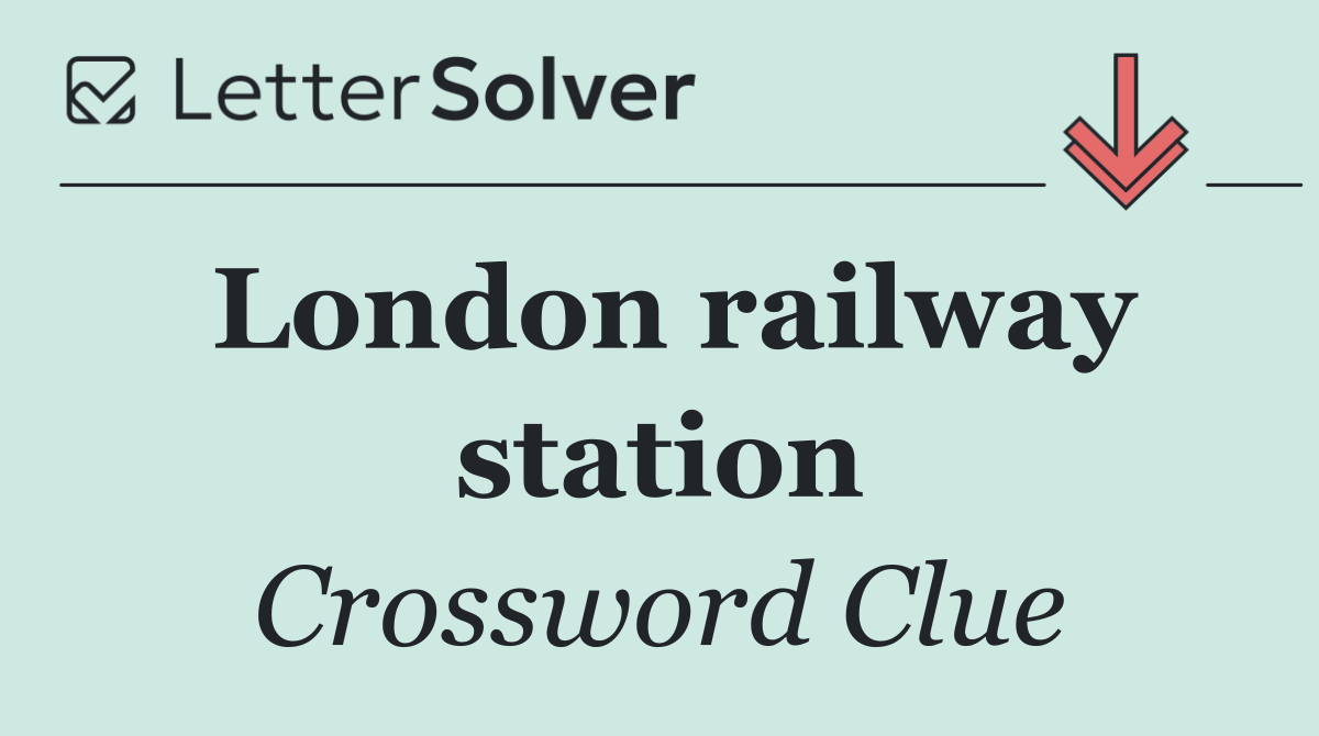 London railway station