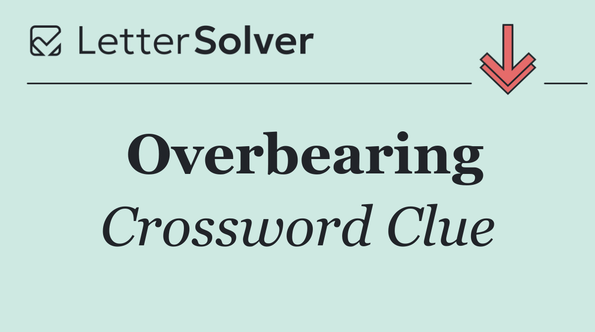 Overbearing