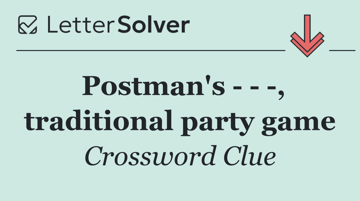 Postman's      , traditional party game