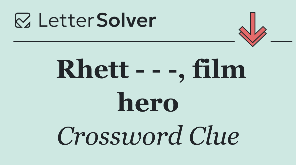 Rhett      , film hero