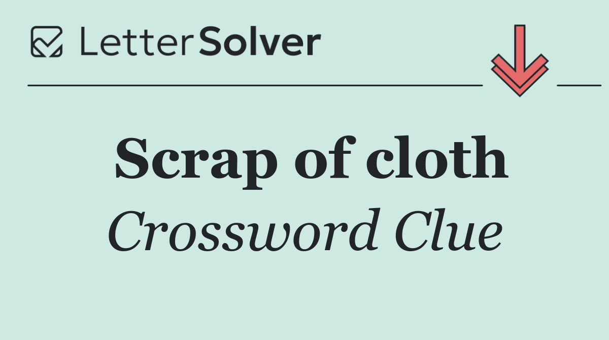 Scrap of cloth