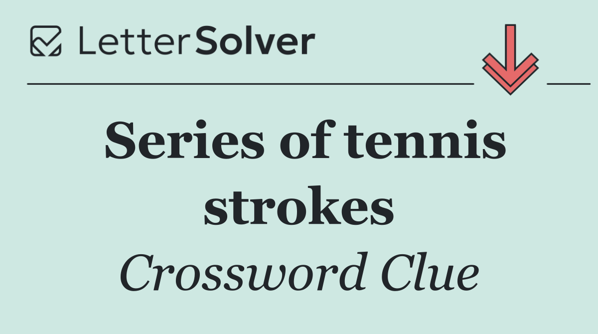 Series of tennis strokes