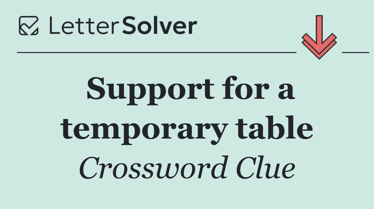 Support for a temporary table