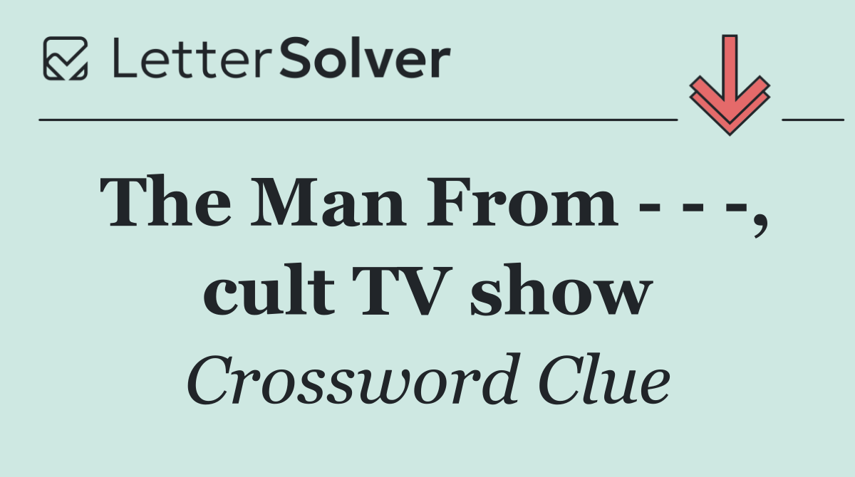 The Man From      , cult TV show