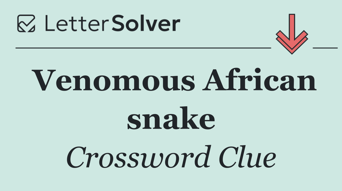 Venomous African snake