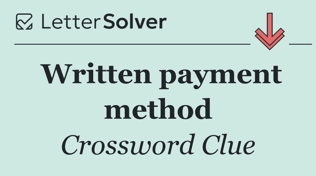 Written payment method