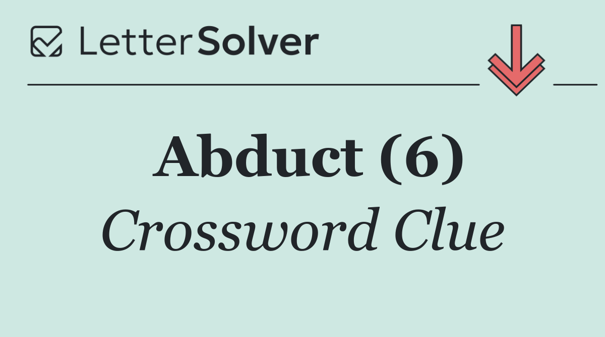 Abduct (6)