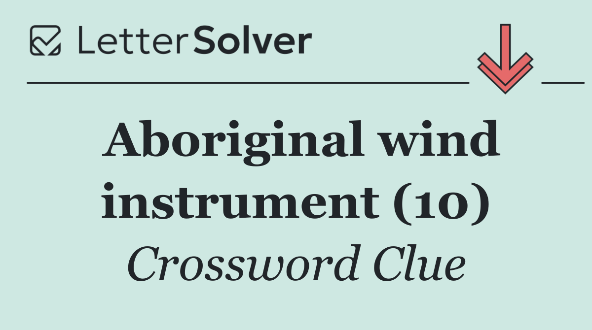 Aboriginal wind instrument (10)