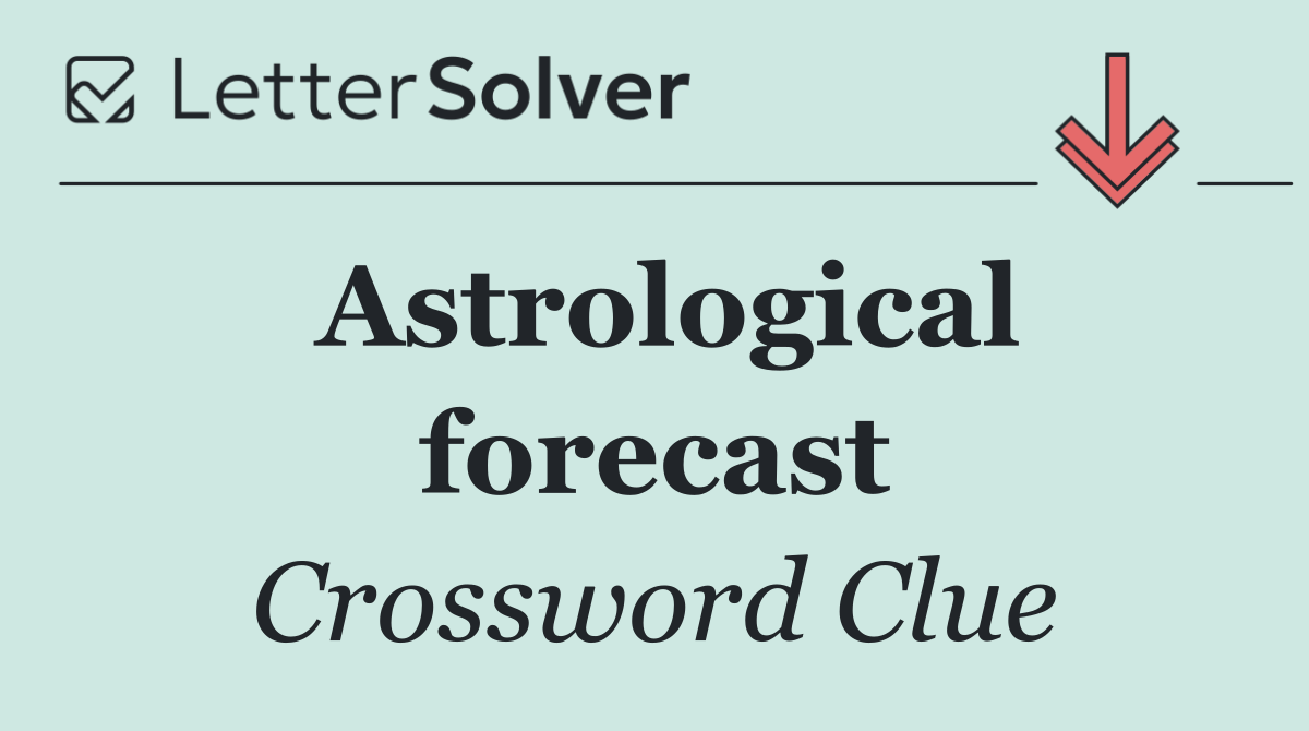 Astrological forecast