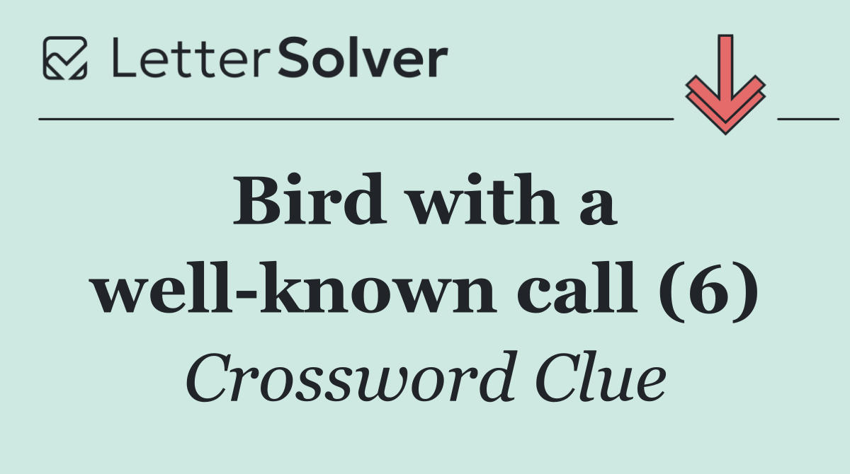 Bird with a  well known call (6)