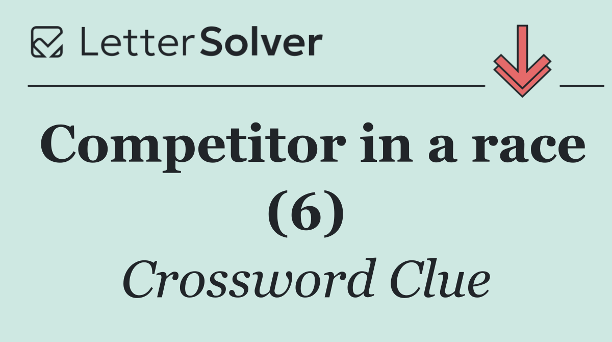 Competitor in a race (6)