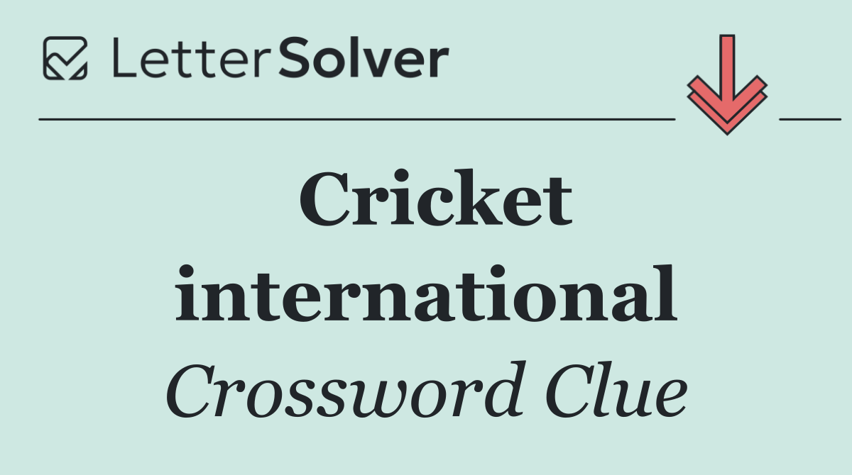 Cricket international