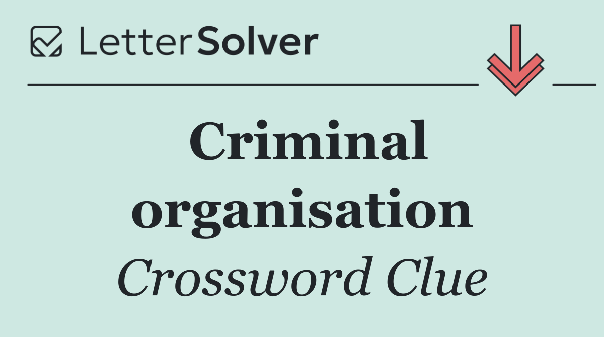 Criminal organisation