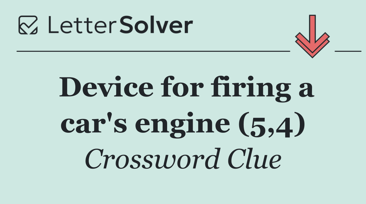 Device for firing a car's engine (5,4)