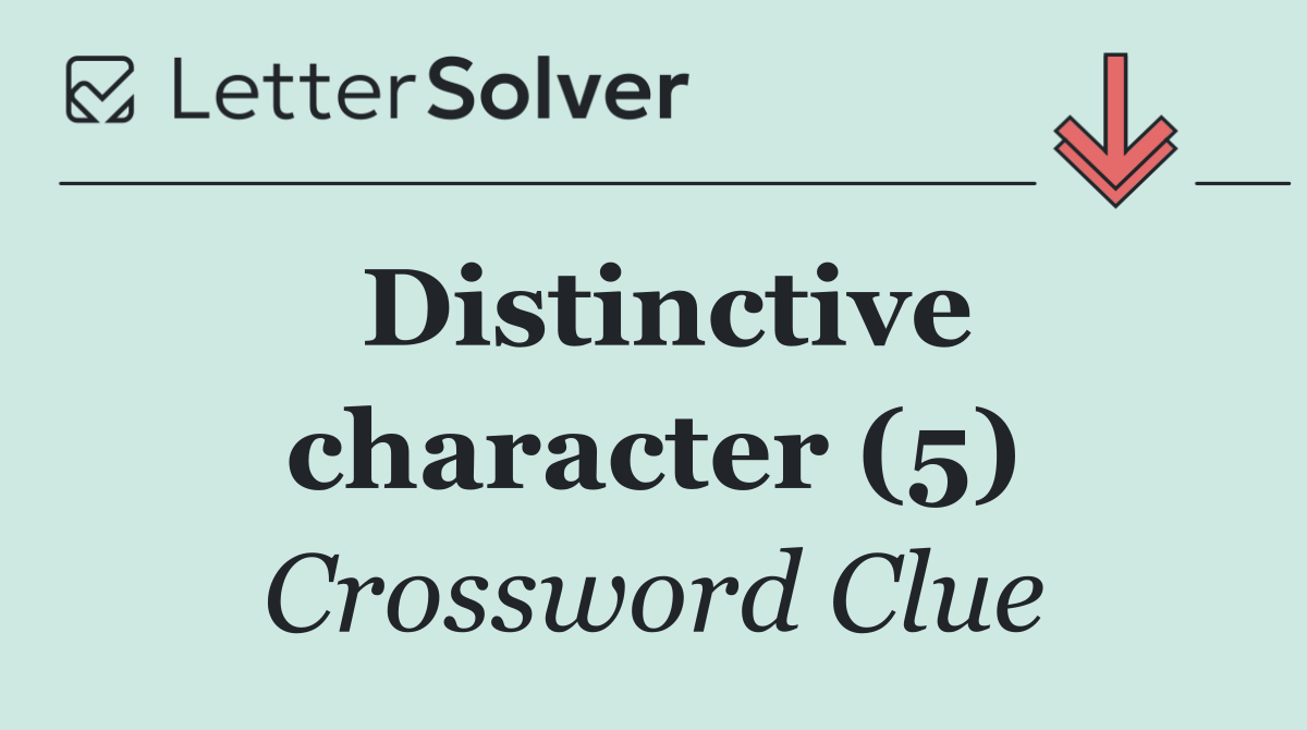 Distinctive character (5)