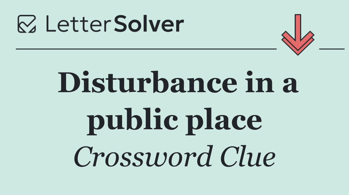 Disturbance in a public place