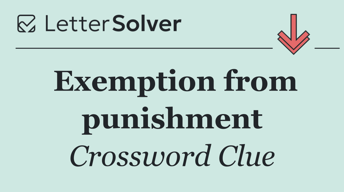 Exemption from punishment